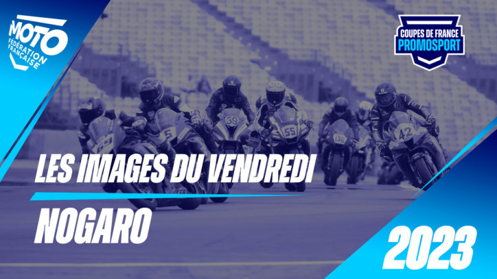 Les images du vendredi Nogaro Les images du vendredi Nogaro